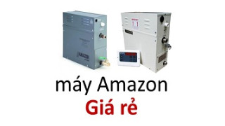 Bán máy xông hơi Amazon giá rẻ