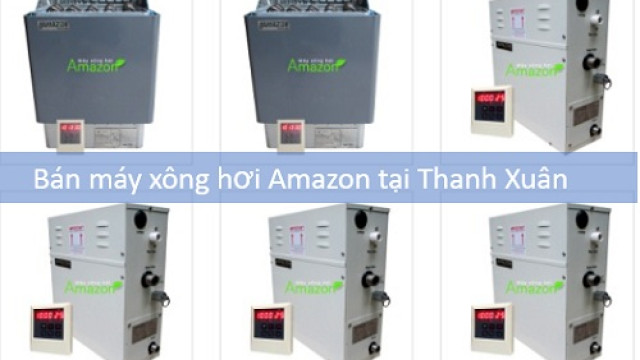 Địa chỉ cung cấp máy xông hơi Amazon chính hãng tại Thanh Xuân