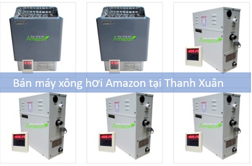 phân phối máy xông hơi Amazon tại Thanh Xuân